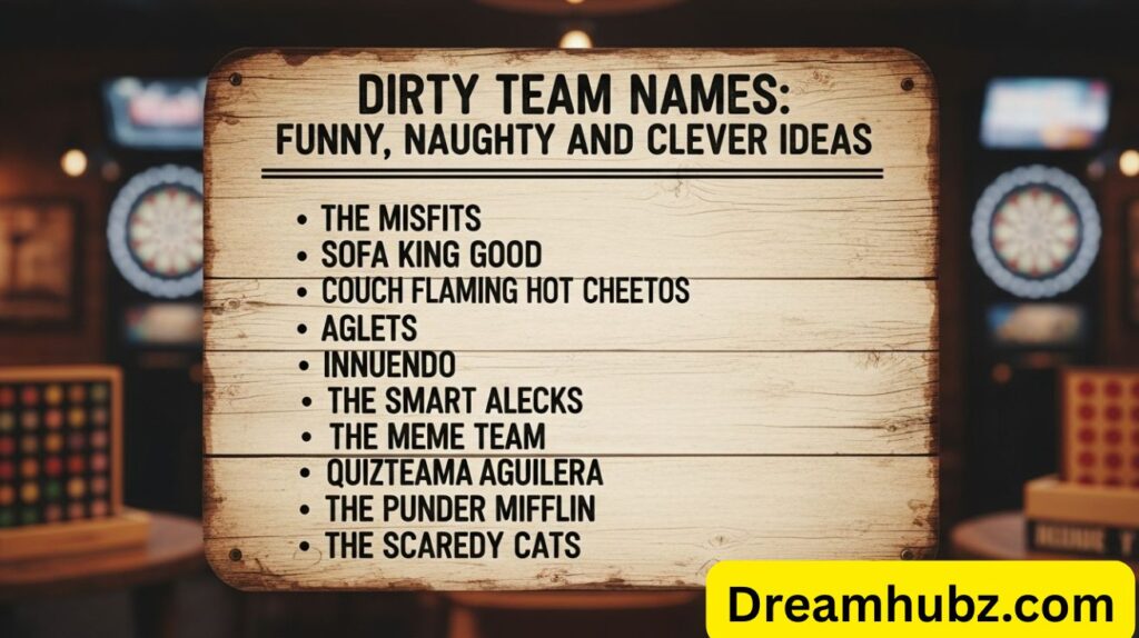 Dirty Team Names