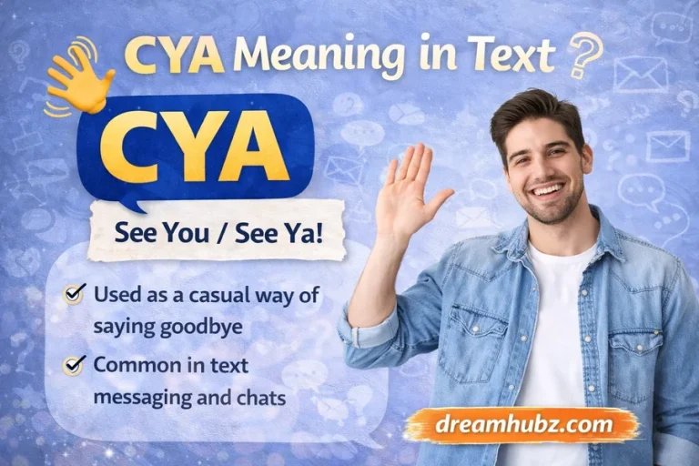 CYA Meaning in Text