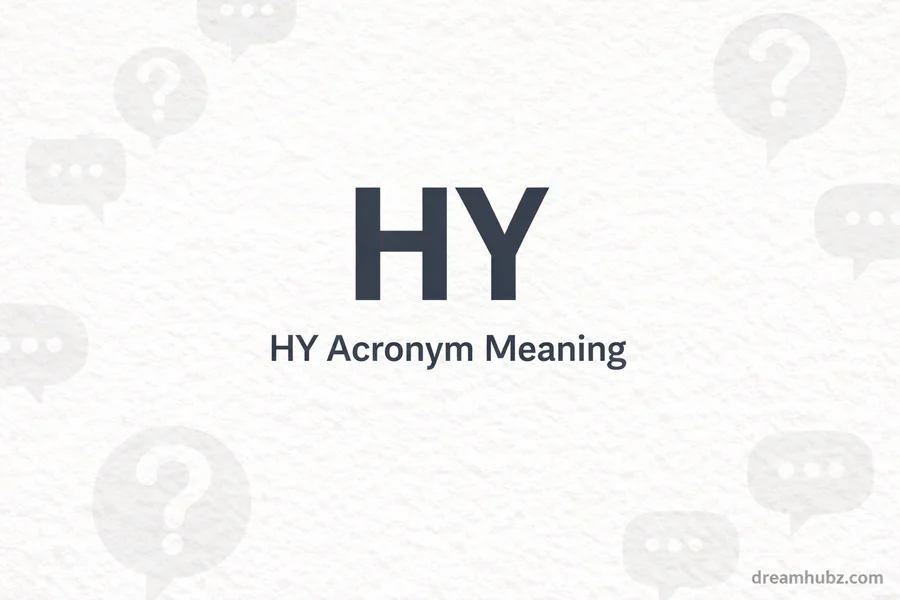 HY Acronym Meaning