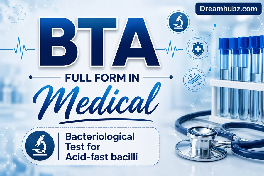 BTA Full Form In Medical