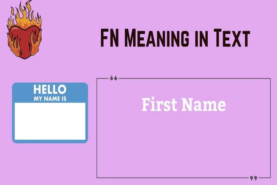 FN Meaning in Chat